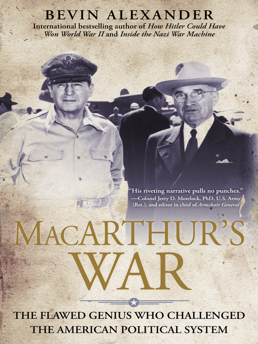 Title details for Macarthur's War by Bevin Alexander - Available